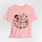 Soft Heart, Firm Boundaries Floral Tee — Empowerment Graphic T-Shirt
