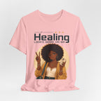 Healing Looks Good On Me Tee – Afro Woman Self-Care Graphic T-Shirt