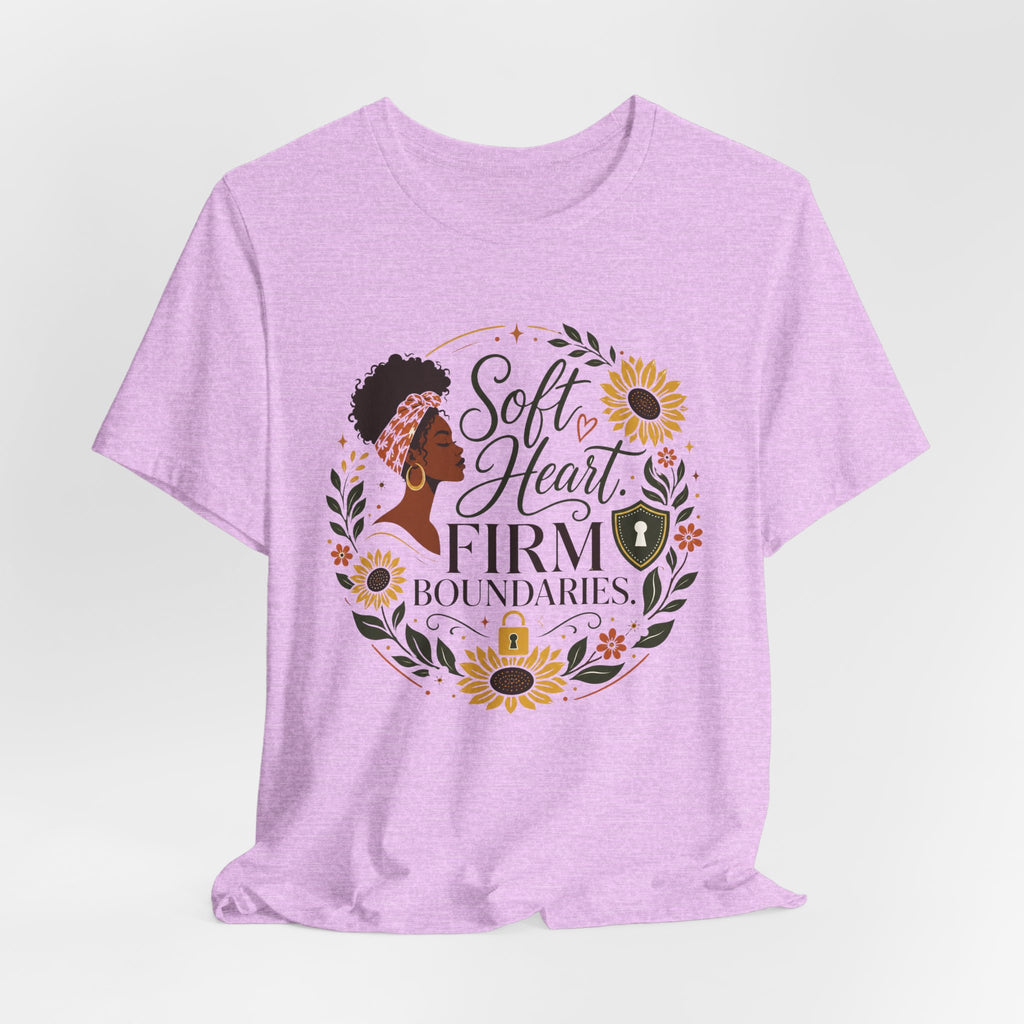Soft Heart, Firm Boundaries Floral Tee — Empowerment Graphic T-Shirt