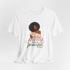 Pretty When I’m Peaceful Tee — Afro Woman Graphic T-Shirt