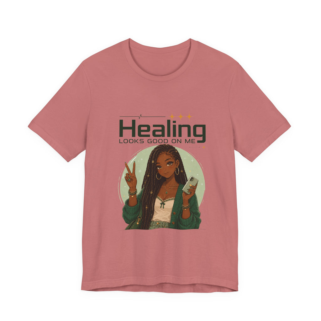 Healing Looks Good On Me Loc Tee — Empowering Self-Care Graphic T-Shirt