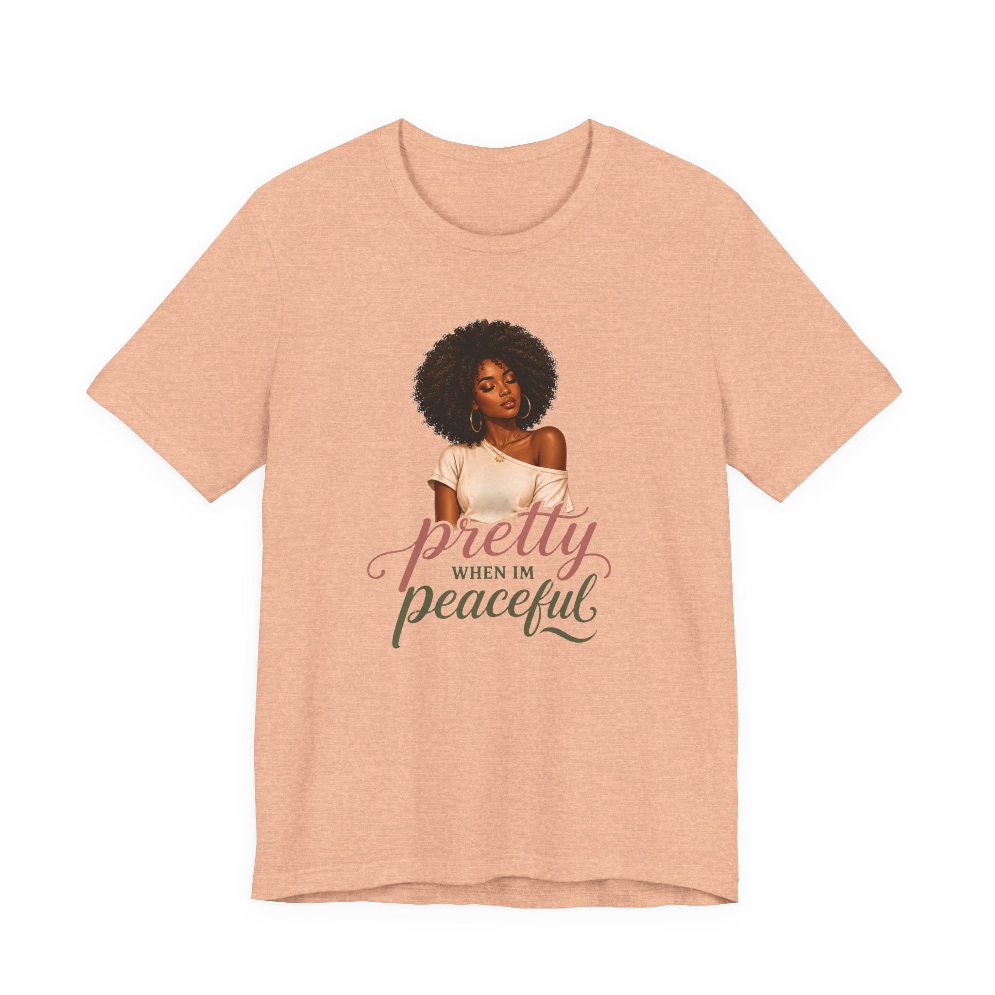 Pretty When I’m Peaceful Tee — Afro Woman Graphic T-Shirt