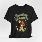 Beautifully Unbothered Tee — Retro Cute Girl Graphic T-Shirt