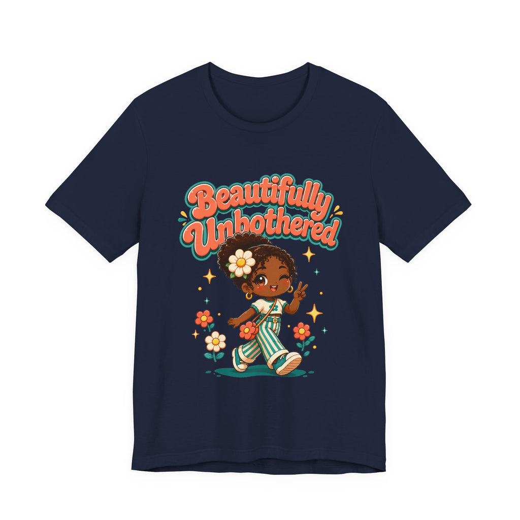 Beautifully Unbothered Tee — Retro Cute Girl Graphic T‑Shirt