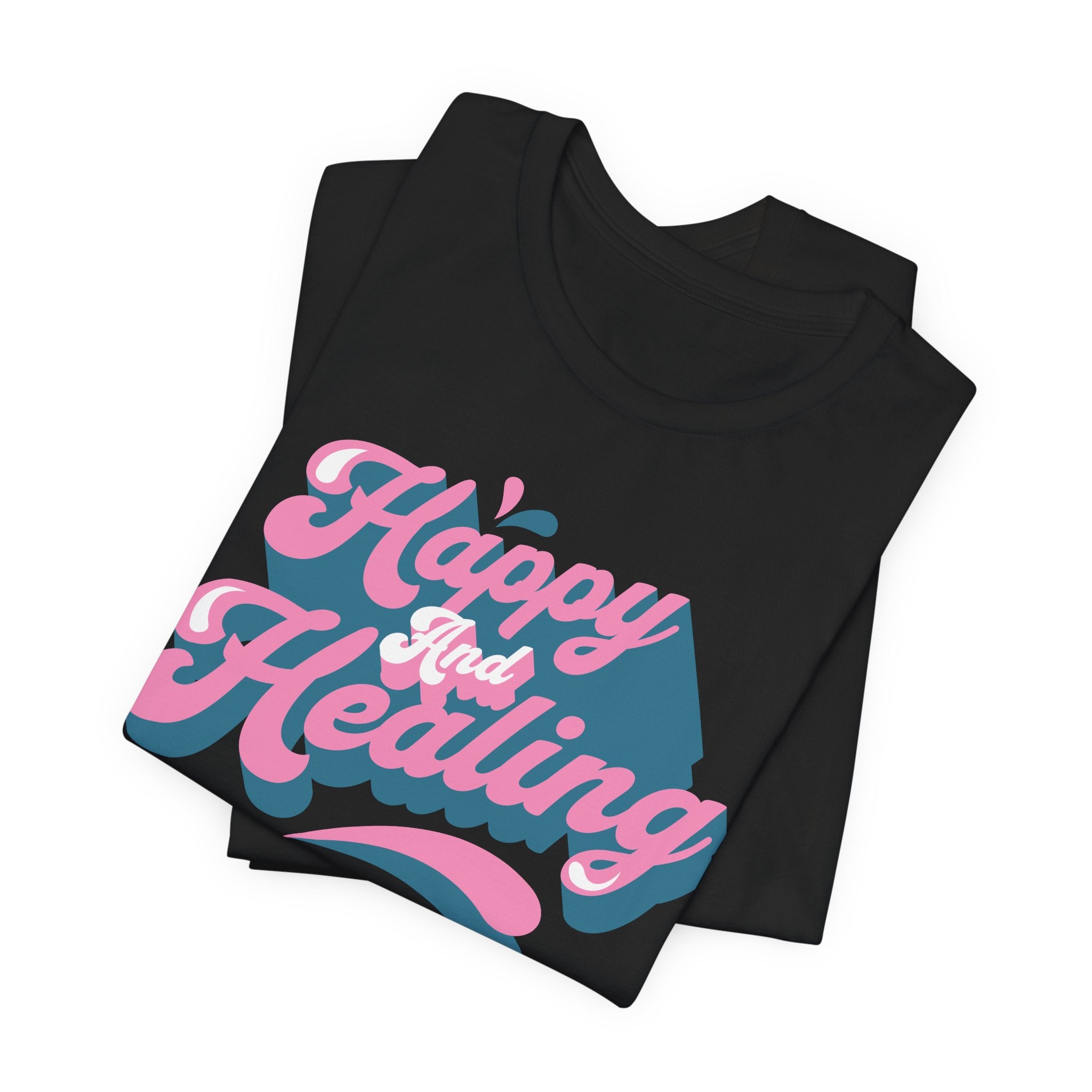 Happy and Healing T-Shirt — Retro Pink & Blue Positive Vibes Tee