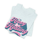 Happy and Healing T-Shirt — Retro Pink & Blue Positive Vibes Tee