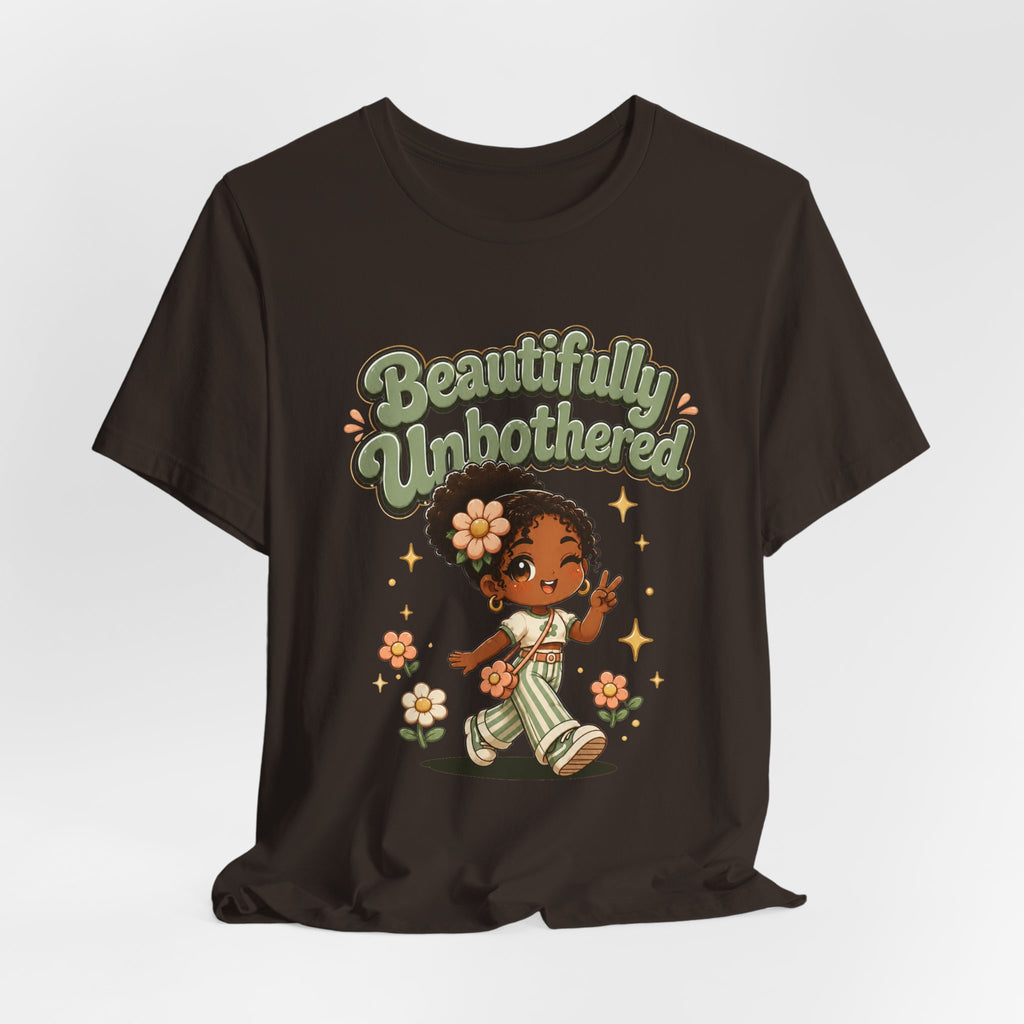 Beautifully Unbothered Tee — Retro Cute Girl Graphic T-Shirt