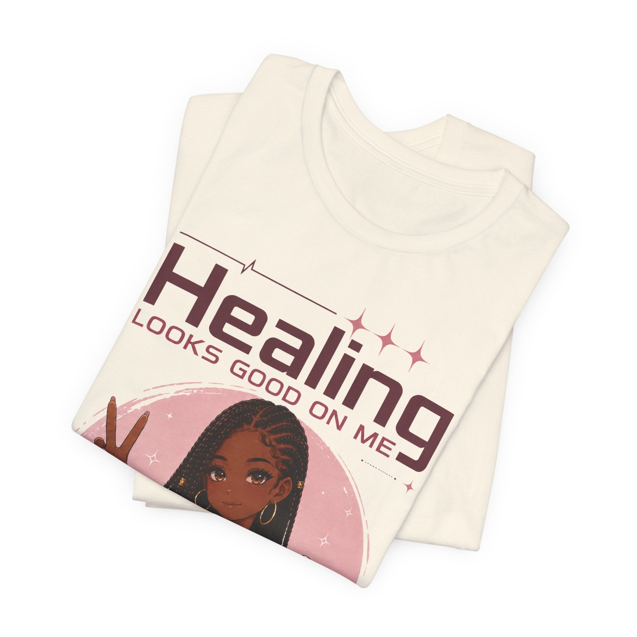 Healing Looks Good On Me T‑Shirt — Self‑Care Positive Vibes Braids Tee