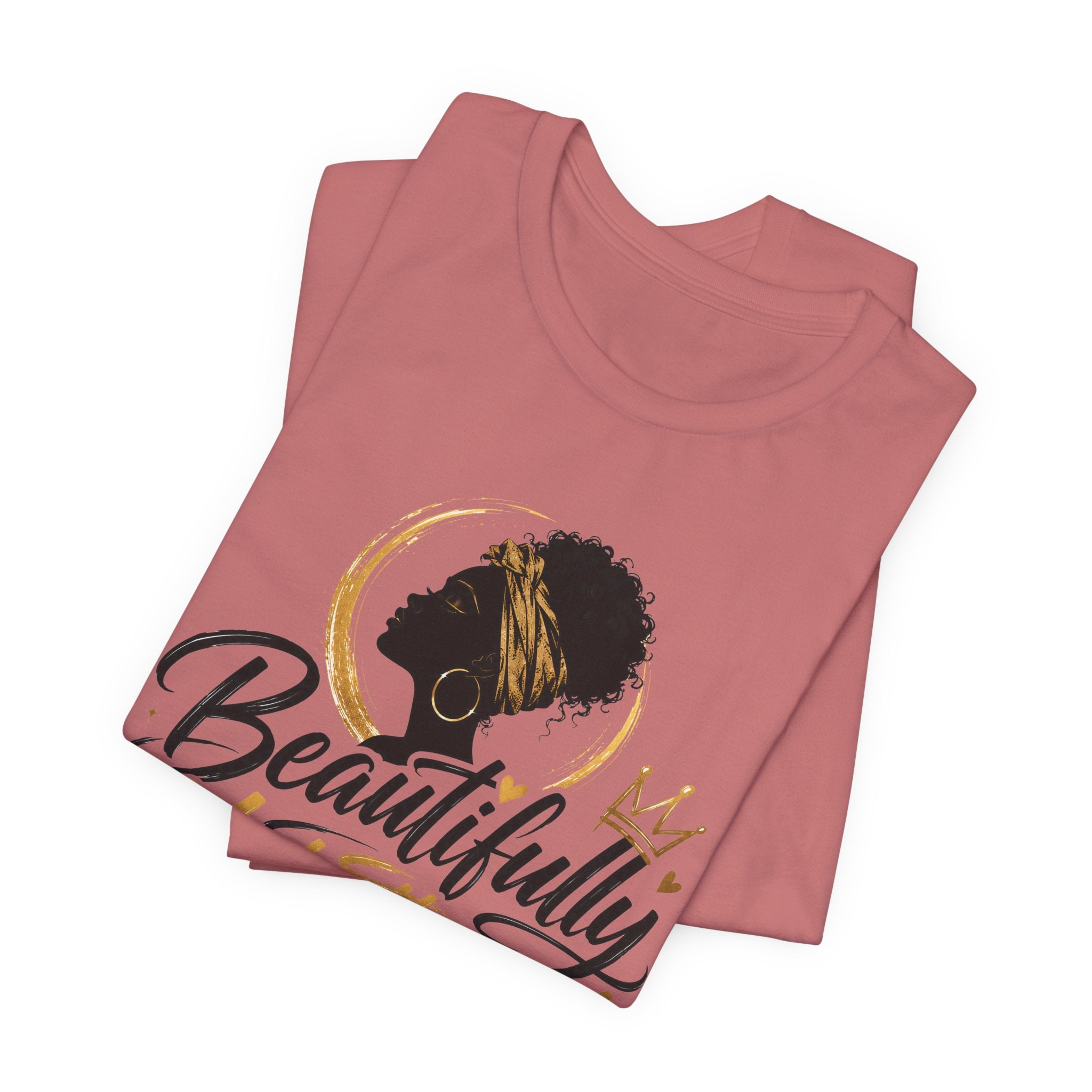 Beautifully Unbothered T‑Shirt — Afrocentric Empowerment Tee