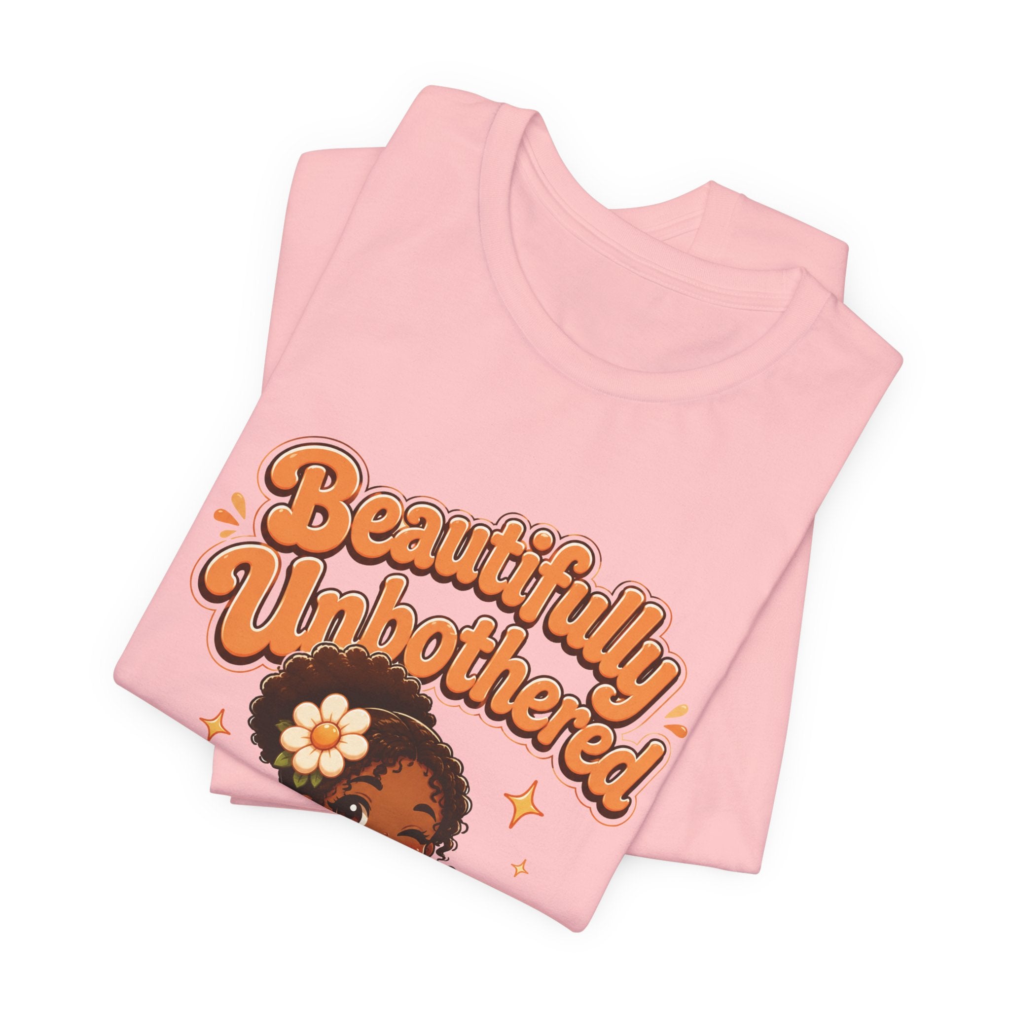 Beautifully Unbothered T-Shirt Orange