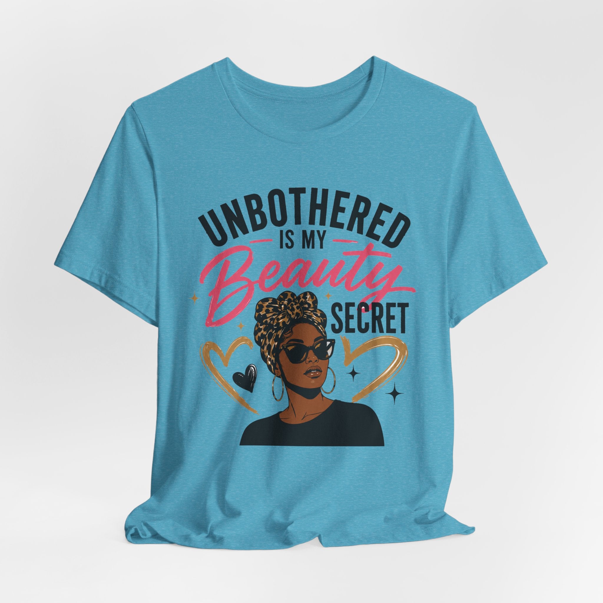 Unbothered Is My Beauty Secret Tee — Empowering Black Woman Graphic T-Shirt