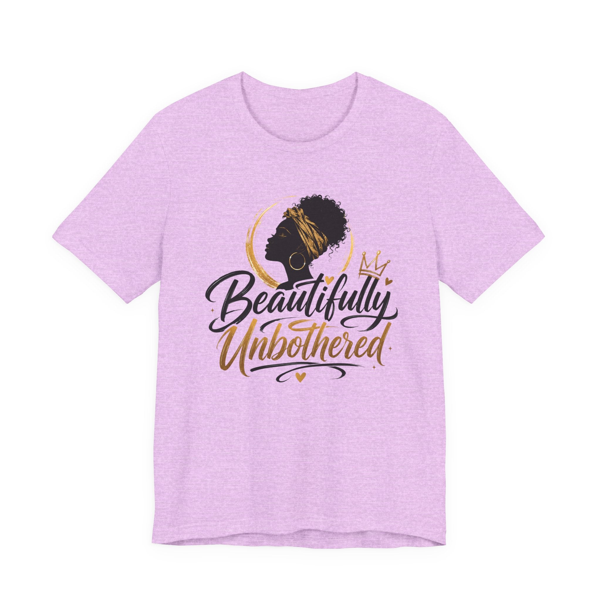 Beautifully Unbothered T-Shirt — Empowering Afrocentric Graphic Tee