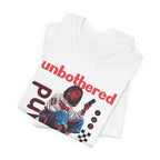 Unbothered and Unavailable Graphic Tee — Casual Streetwear Shirt