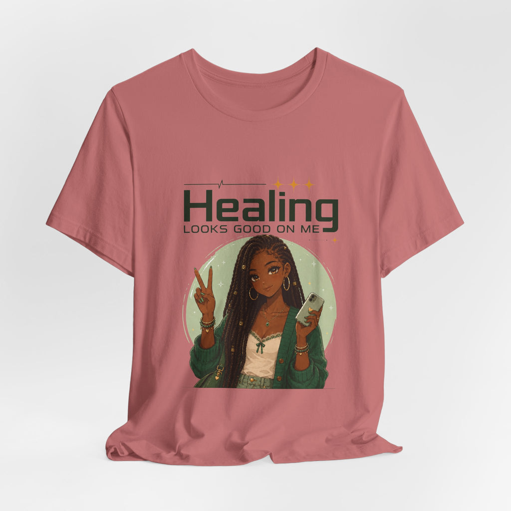 Healing Looks Good On Me Loc Tee — Empowering Self-Care Graphic T-Shirt