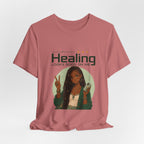Healing Looks Good On Me Loc Tee — Empowering Self-Care Graphic T-Shirt